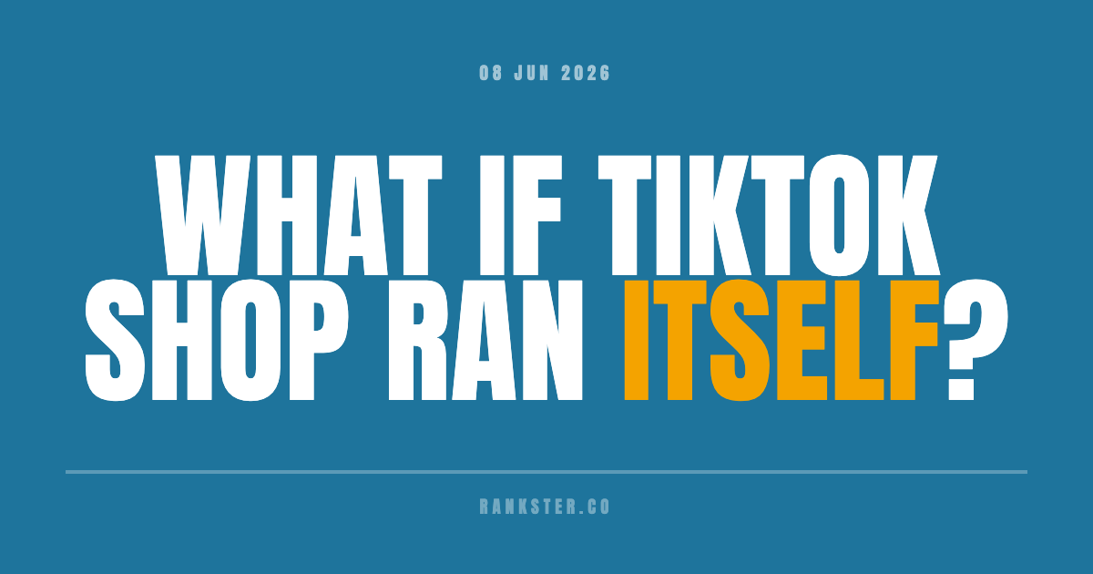 What if TikTok Shop ran itself?