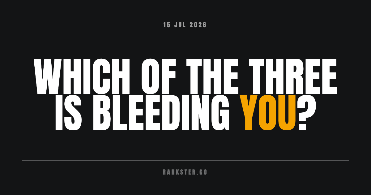 Which of the three is bleeding you?
