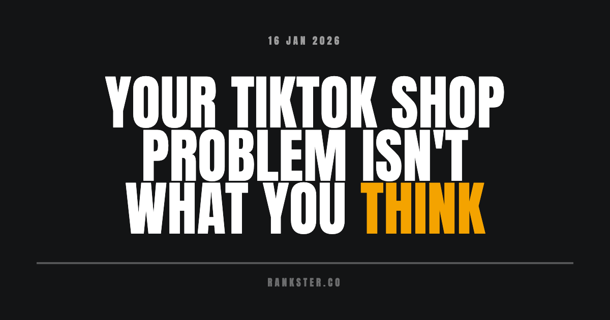 Your TikTok Shop 'problem' isn't what you think
